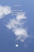 64 petites proses pour accompagner Magritte - propos2editions