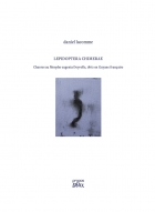 LEPIDOPTERA CHIMERAE - propos2editions