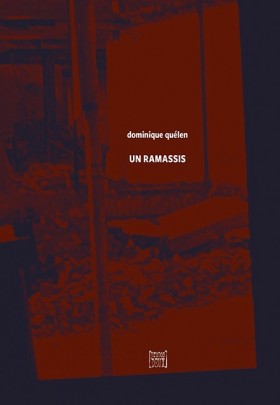 UN RAMASSIS - propos2editions