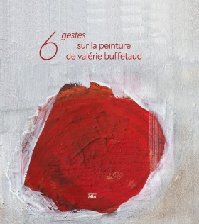 6 gestes sur la peinture de Valérie Buffetaud - propos2editions