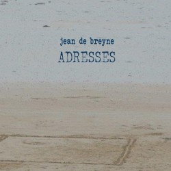 Adresses/Jean de Breyne